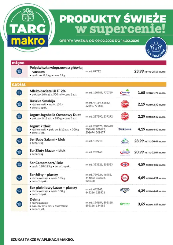 Makro - gazetka promocyjna Targ MAKRO - oferta świeża w super cenach! od poniedziałku 09.02 do soboty 14.02 - strona 7