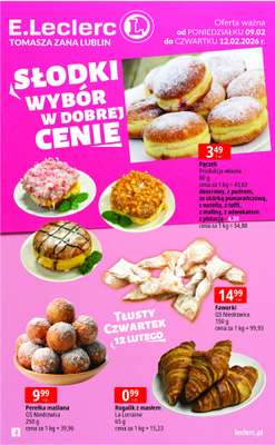 Leclerc - gazetka promocyjna Oferta Lublin Zana | Słodki wybór w dobrej cenie od poniedziałku 09.02 do czwartku 12.02