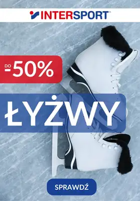 Igrzyska Olimpijskie - gazetka promocyjna Intersport | Łyżwy do 50% taniej! od poniedziałku 09.02 do piątku 20.02