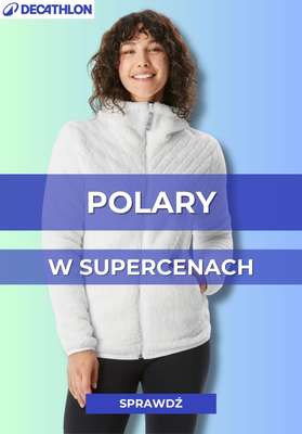 Decathlon - gazetka promocyjna Polary w okazyjnych cenach od poniedziałku 09.02 