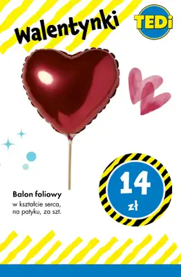 Tedi - gazetka promocyjna Prezenty na WALENTYNKI od wtorku 10.02 do soboty 14.02 - strona 7