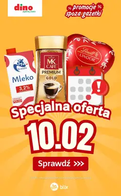 Dino - gazetka promocyjna Specjalna oferta na 10.02.2026 - promocje spoza gazetki od wtorku 10.02 do wtorku 10.02