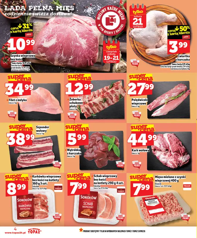 TOPAZ - gazetka promocyjna Superceny w nowej gazetce od czwartku, 19.02. od czwartku 19.02 do środy 25.02 - strona 4