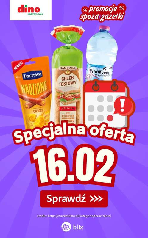 Dino - gazetka promocyjna Specjalna oferta na 16.02.2026 - promocje spoza gazetki od poniedziałku 16.02 do poniedziałku 16.02