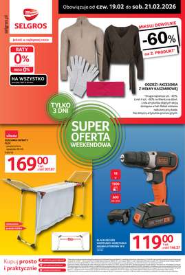 Selgros - gazetka promocyjna Oferta weekendowa od czwartku 19.02 do soboty 21.02