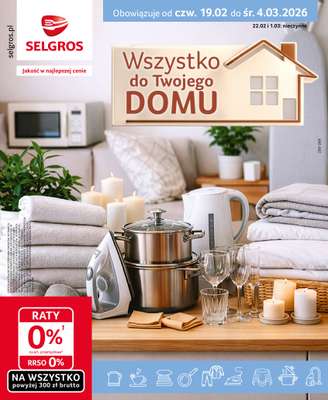 Selgros - gazetka promocyjna Katalog Home&Deco od czwartku 19.02 do środy 04.03