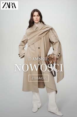 Zara - gazetka promocyjna Nowości dla niej od poniedziałku 16.02 