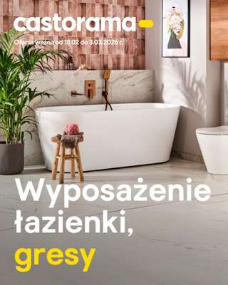 Castorama - gazetka promocyjna Gazetka Wyposażenie łazienki, gresy od środy 18.02 do wtorku 03.03