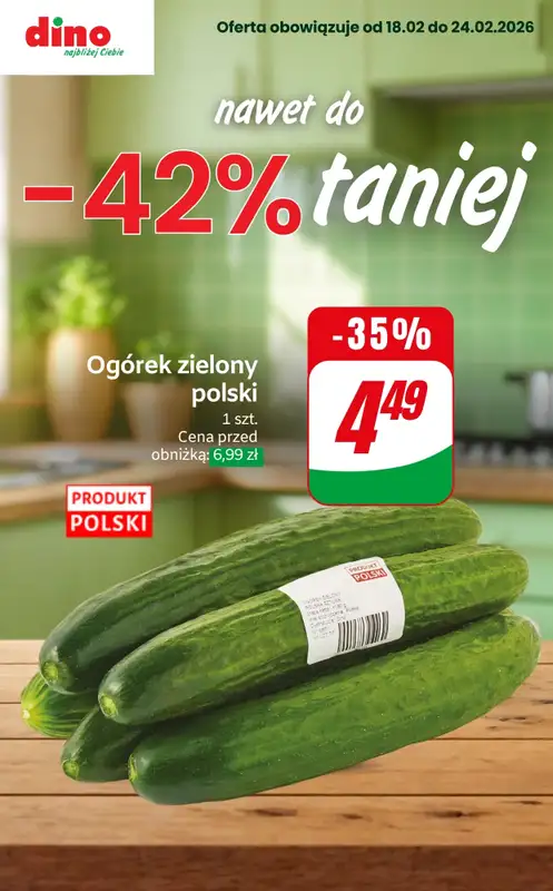 Dino - gazetka promocyjna Nawet do -42% TANIEJ od czwartku 19.02 do wtorku 24.02