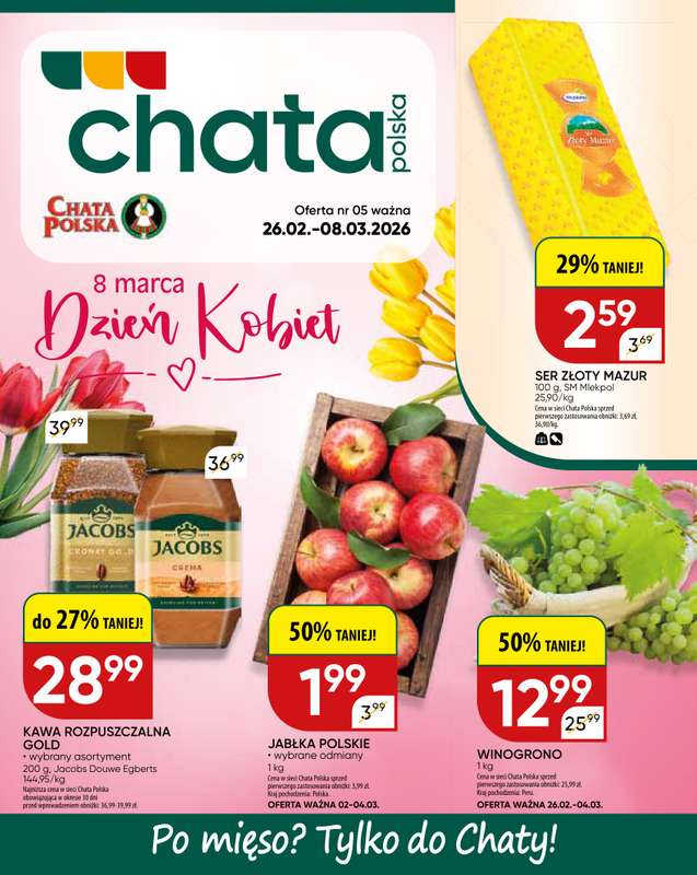 Chata Polska - gazetka promocyjna Gazetka  do niedzieli 08.03