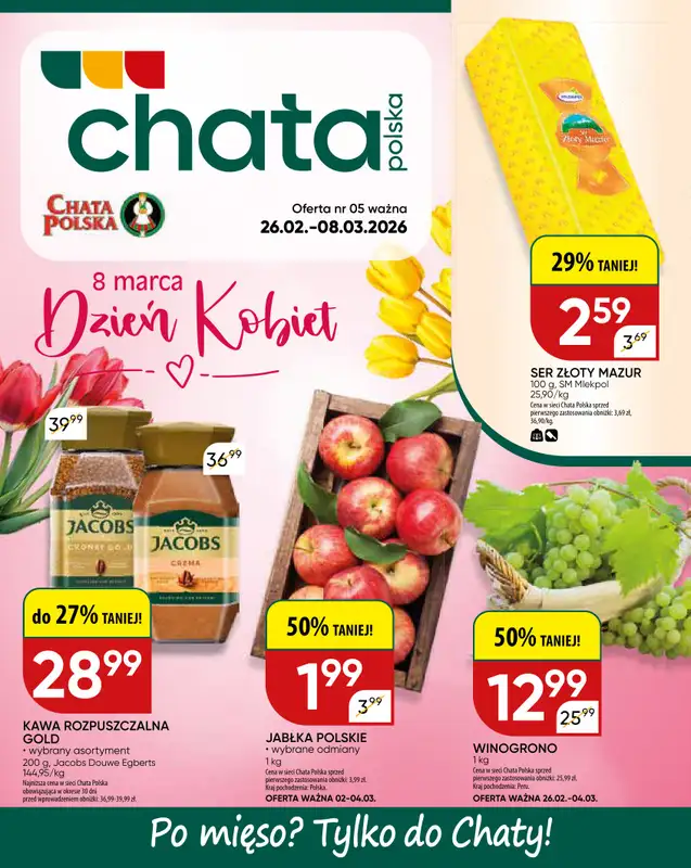 Chata Polska - gazetka promocyjna Gazetka  do niedzieli 08.03