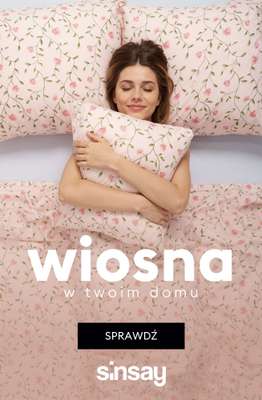 Sinsay - gazetka promocyjna Wiosna w Twoim domu! od środy 18.02 