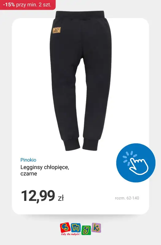 Smyk - gazetka promocyjna Ubrania i buty: -15% przy zakupie min. 2 szt. od środy 18.02 do wtorku 24.02 - strona 2