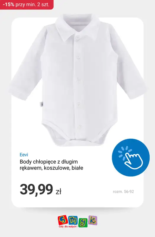 Smyk - gazetka promocyjna Ubrania i buty: -15% przy zakupie min. 2 szt. od środy 18.02 do wtorku 24.02 - strona 7