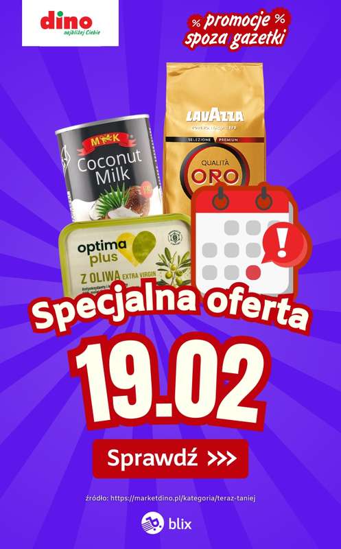 Dino - gazetka promocyjna Specjalna oferta na 19.02.2026 - promocje spoza gazetki od czwartku 19.02 do czwartku 19.02