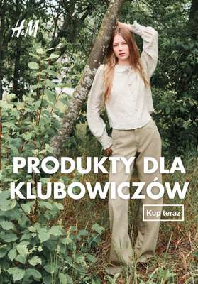 H&M - gazetka promocyjna PRODUKTY DLA KLUBOWICZÓW od czwartku 19.02 