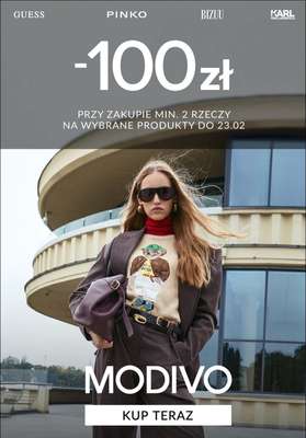 BEST SALE - gazetka promocyjna Modivo | Extra -100 zł zniżki na wybrane produkty od czwartku 19.02 do poniedziałku 23.02