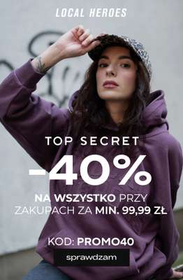 Top Secret - gazetka promocyjna Local Heroes -40% przy zakupach za 99,99 zł od czwartku 19.02 do wtorku 24.02