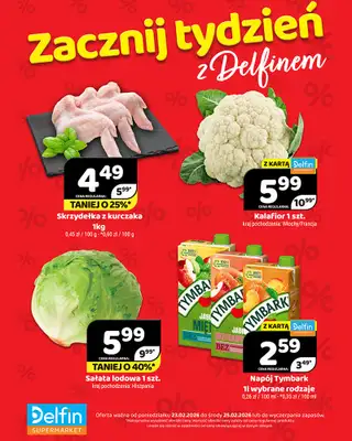 Delfin - gazetka promocyjna Zacznij tydzień z Delfinem od poniedziałku 23.02 do środy 25.02