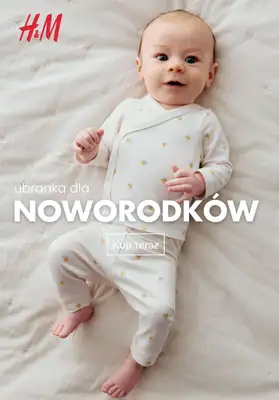 H&M - gazetka promocyjna Ubranka dla noworodków od poniedziałku 23.02 