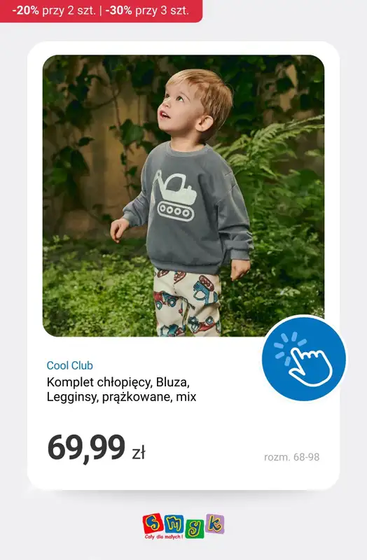 Smyk - gazetka promocyjna -20% przy zakupie 2 szt. | -30% przy zakupie min. 3 szt. od poniedziałku 23.02 do wtorku 24.02 - strona 11