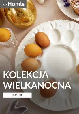 Homla - gazetka promocyjna Kolekcja Wielkanocna od poniedziałku 23.02 