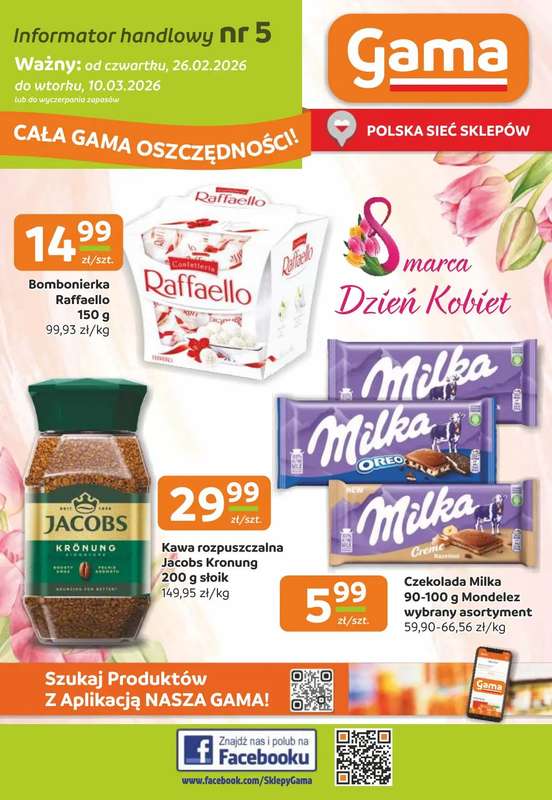 Gama - gazetka promocyjna Gazetka od czwartku 26.02 do wtorku 10.03