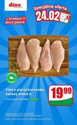 Dino - gazetka promocyjna Filet z piersi kurczaka - oferta na 24.02 | Promocje spoza gazetki od wtorku 24.02 do wtorku 24.02