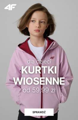 4F - gazetka promocyjna Wiosenne kurtki dziecięce – od 59,99 zł od wtorku 24.02 
