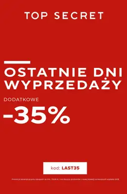 Top Secret - gazetka promocyjna Extra -35% do wyprzedaży od wtorku 24.02 do środy 04.03