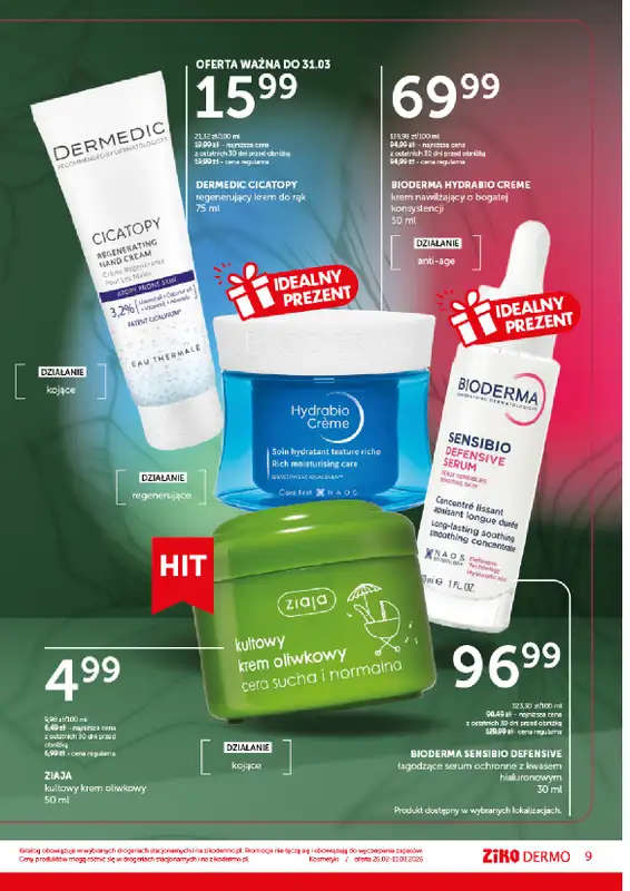 Ziko Dermo - gazetka promocyjna Nawilżenie i odżywienie skóry od czwartku 26.02 do środy 11.03 - strona 9