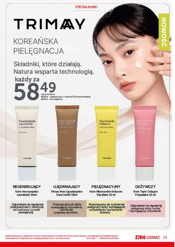 Ziko Dermo - gazetka promocyjna Nawilżenie i odżywienie skóry od czwartku 26.02 do środy 11.03 - strona 13