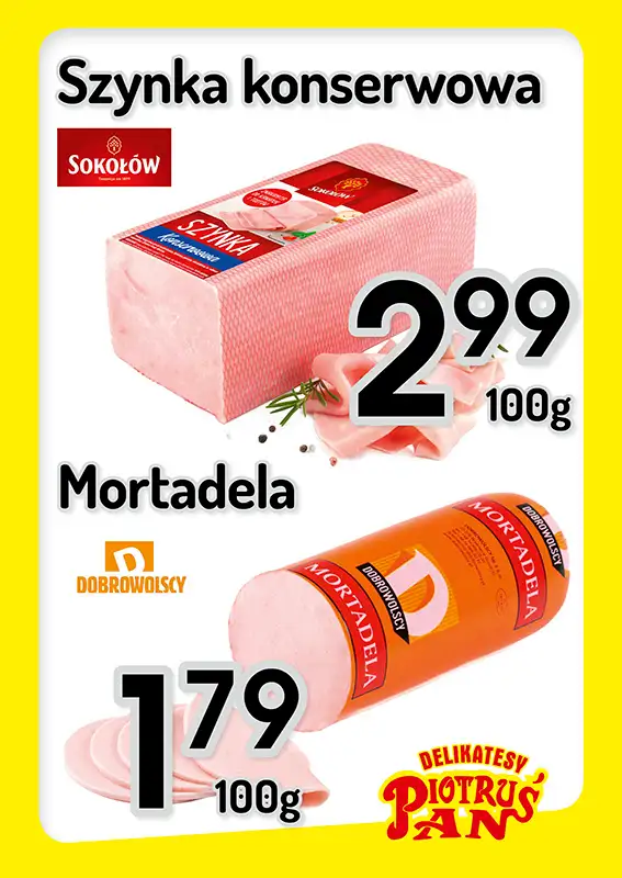 Delikatesy Piotruś Pan - gazetka promocyjna Plakaty promocyjne od środy 25.02 do środy 04.03