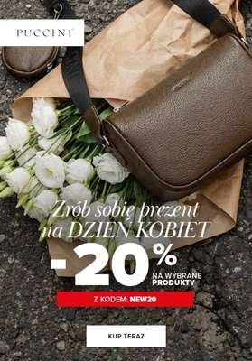 Dzień Kobiet - gazetka promocyjna Puccini | -20% na wybrane produkty na Dzień Kobiet od środy 25.02 