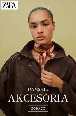 Zara - gazetka promocyjna Akcesoria damskie od środy 25.02 