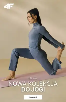 4F - gazetka promocyjna Nowa kolekcja do jogi dla niej od środy 25.02 