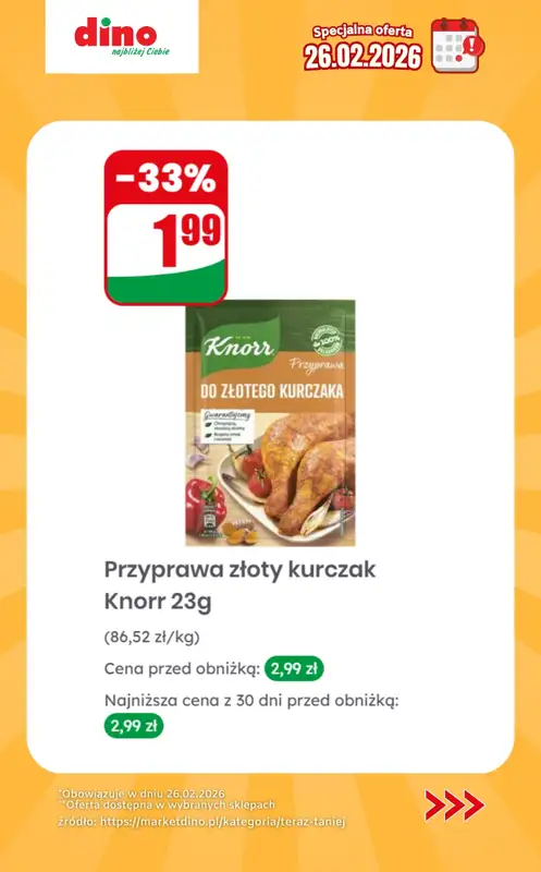 Dino - gazetka promocyjna Specjalna oferta na 26.02.2026 - promocje spoza gazetki od czwartku 26.02 do czwartku 26.02 - strona 9