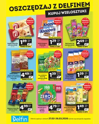 Delfin - gazetka promocyjna Oszczędzaj z Delfinem - kupuj wielosztuki od piątku 27.02 do czwartku 26.03