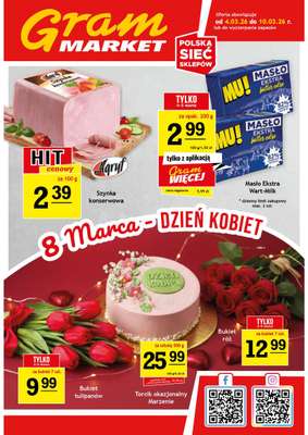 Gram Market - gazetka promocyjna Gazetka od środy 04.03 do wtorku 10.03
