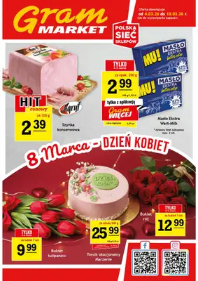 Gram Market - gazetka promocyjna Gazetka od środy 04.03 do wtorku 10.03