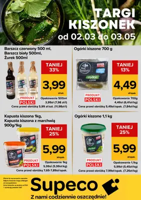 Supeco - gazetka promocyjna Targi kiszonek od poniedziałku 02.03 do niedzieli 03.05 - strona 2