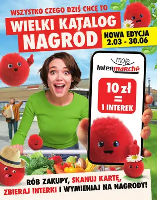 Intermarche - gazetka promocyjna Katalog Nagród od poniedziałku 02.03 do wtorku 30.06