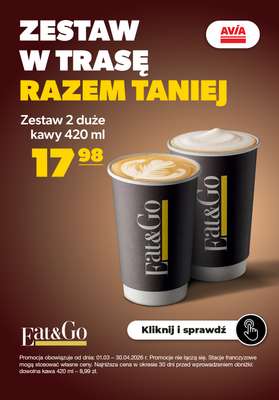 AVIA Stacje Paliw - gazetka promocyjna Dwie duże kawy - TANIEJ! od poniedziałku 02.03 do czwartku 30.04