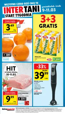 Intermarche - gazetka promocyjna Intertani start tygodnia od poniedziałku 09.03 do środy 11.03