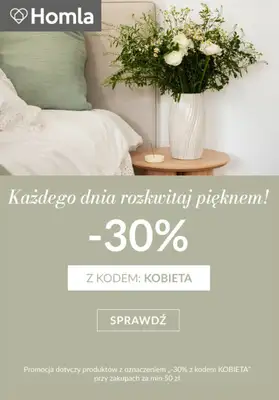 Homla - gazetka promocyjna -30% od 50 zł od poniedziałku 02.03 do poniedziałku 09.03