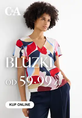 C&A - gazetka promocyjna Bluzki damskie od 59,99 zł od wtorku 03.03 