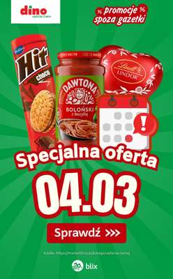Dino - gazetka promocyjna Specjalna oferta na 04.03.2026 - promocje spoza gazetki od środy 04.03 do środy 04.03