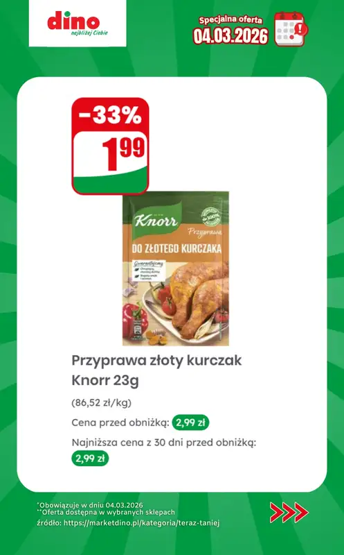 Dino - gazetka promocyjna Specjalna oferta na 04.03.2026 - promocje spoza gazetki od środy 04.03 do środy 04.03 - strona 4