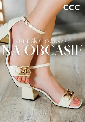 CCC - gazetka promocyjna Damskie obuwie na obcasie od środy 04.03 