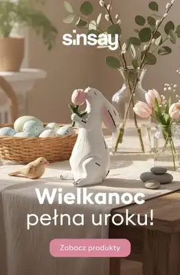 Sinsay - gazetka promocyjna Wielkanoc pełna uroku! od środy 04.03 